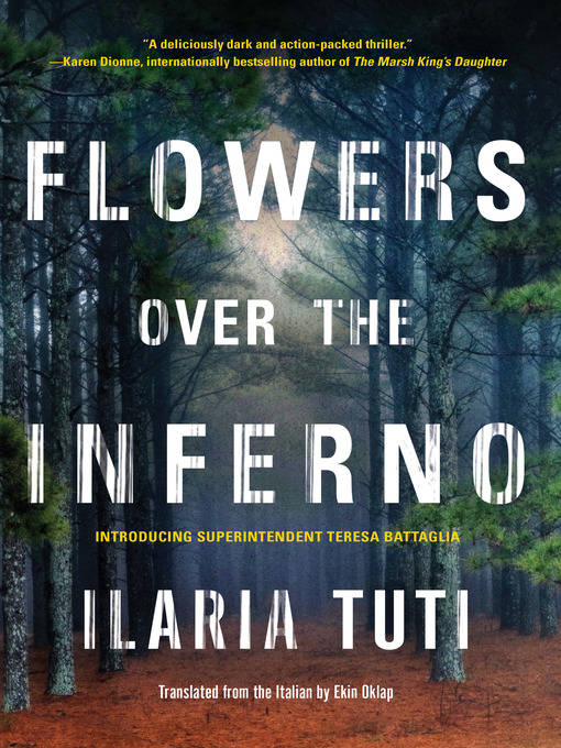 Title details for Flowers over the Inferno by Ilaria Tuti - Wait list